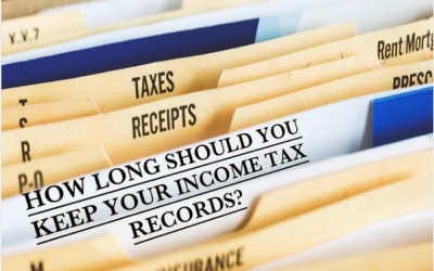 How Long Should You Keep Your Income Tax Records